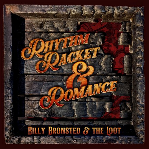 Billy Bronsted - Rhythm, Racket, & Romance (2022)