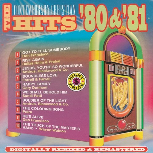 VA - The Contemporary Christian Hits '80 & '81 (1993)