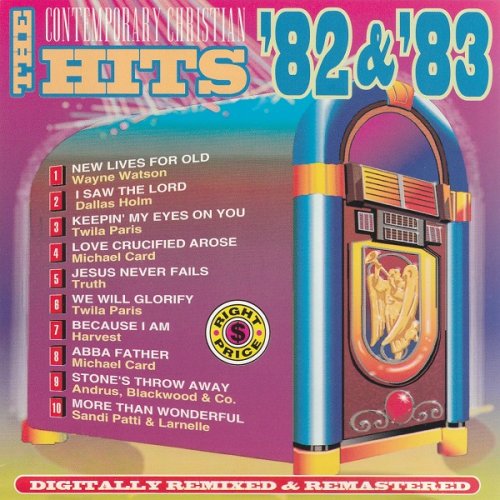 VA - The Contemporary Christian Hits '82 & '83 (1993)
