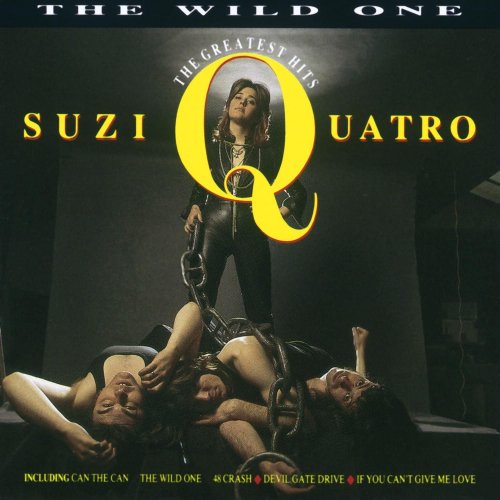 Suzi Quatro - The Wild One - The Greatest Hits (1990)
