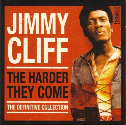 Jimmy Cliff - The Harder They Come: The Definitive Collection - Remastered  - 2CD (2005)
