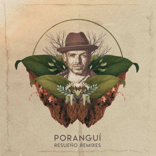 Poranguí - Poranguí Resueño Remixes (2020)