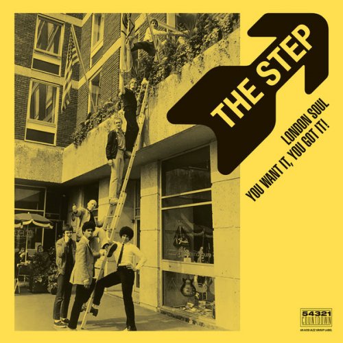The Step - London Soul - You Want It, You Got It! (2022)