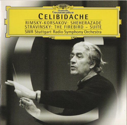 Sergiu Celibidache - Rimsky-Korsakov: Sheherazade / Stravinsky: The Firebird Suite (1999) CD-Rip