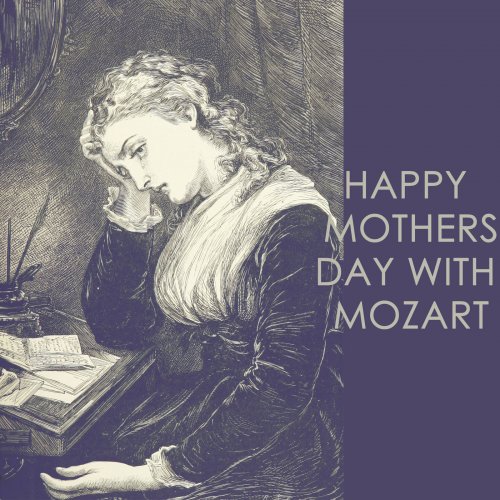 Happy Mothers day with Mozart (2022)