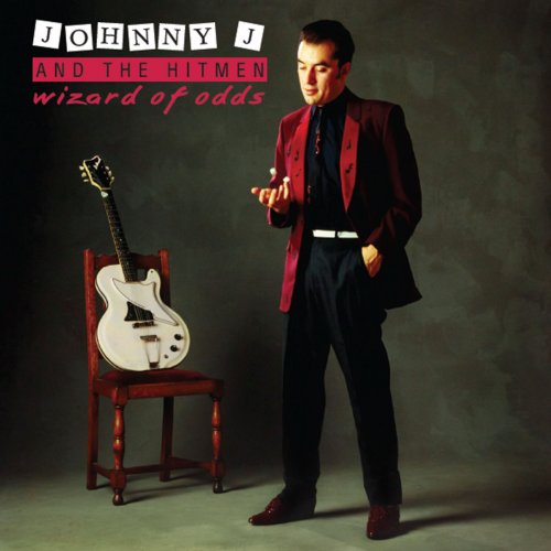 Johnny J and The Hitmen - Wizard of Odds (2013)