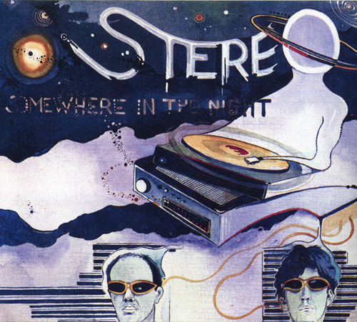 Stereo - Somewhere In The Night (2008)
