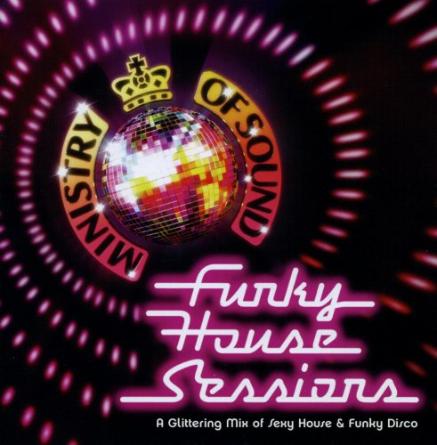 VA - Ministry of Sound: Funky House Sessions (2005)