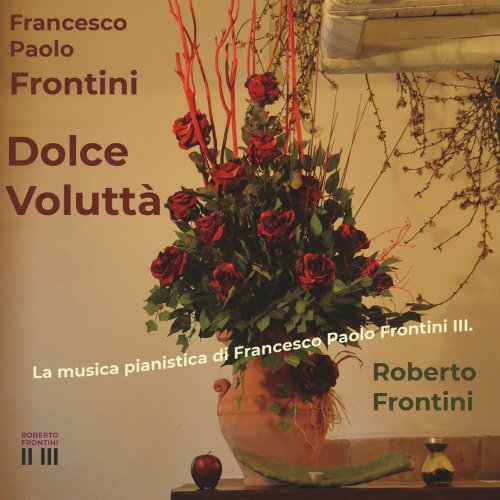 Roberto Frontini - Dolce voluttà (2022) Hi-Res