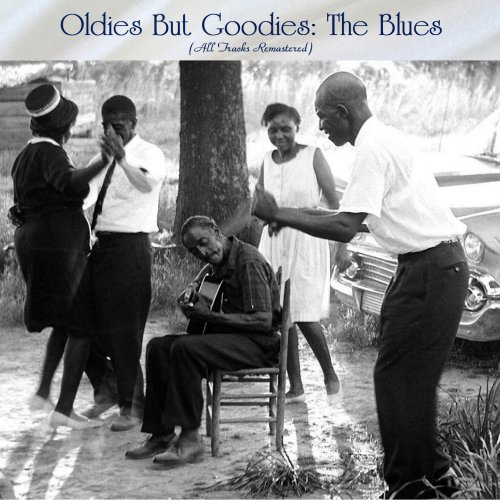 VA - Oldies But Goodies: The Blues (All Tracks Remastered) (2022)