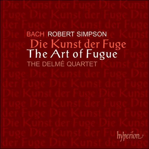 The Delme Quartet - Bach: The Art of Fugue arr. Robert Simpson (2000)