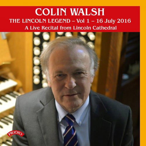 Colin Walsh - The Lincoln Legend, Vol. 1-12 (Live) (2022)