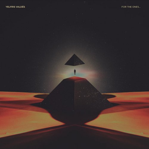 Yelfris Valdes - For the Ones... (2019) [Hi-Res]