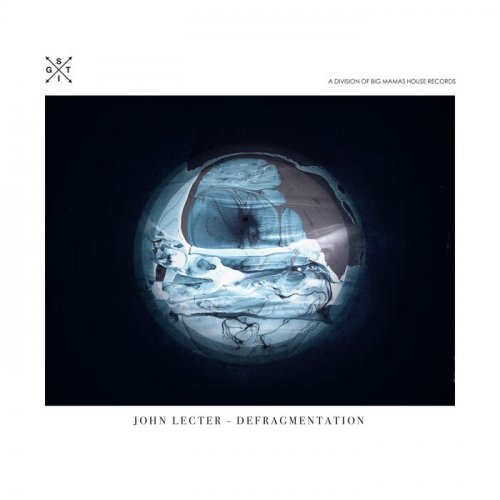 John Lecter - Defragmentation (2022)
