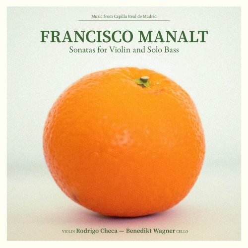 Rodrigo Checa - Francisco Manalt: Violin and Solo Bass Sonatas (2022) Hi-Res