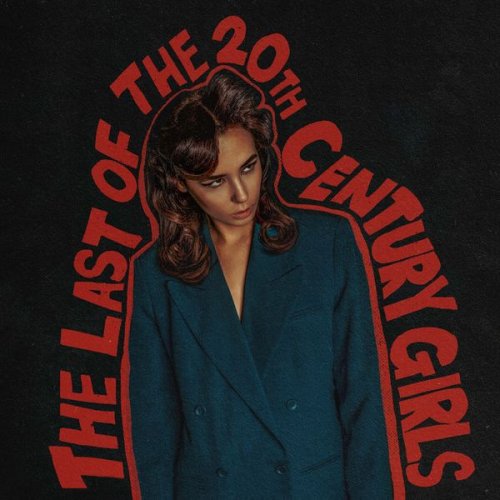 Findlay - The Last Of The 20th Century Girls (2022) [Hi-Res]