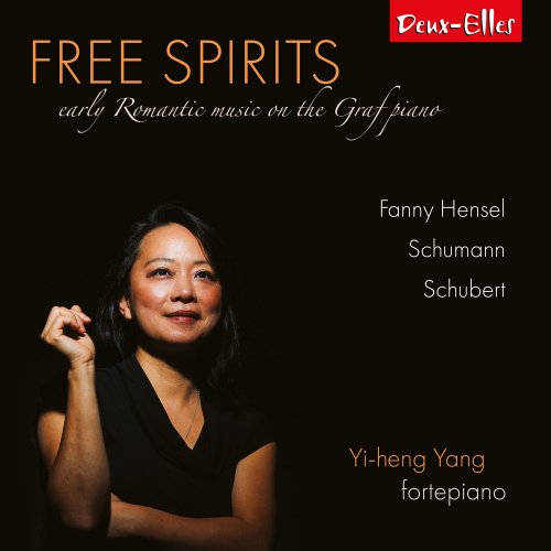 Yi-heng Yang - Free Spirits: early Romantic music on the Graf piano (2022) [Hi-Res]