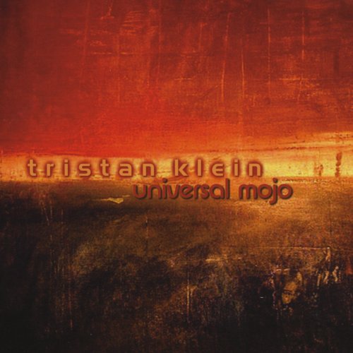 Tristan Klein - Universal Mojo (2010)