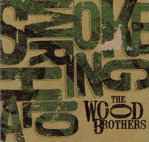 The Wood Brothers - Smoke Ring Halo (2011)