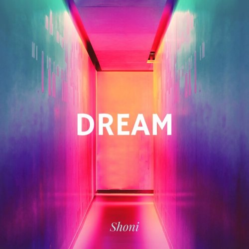 Shoni - Dream (2022)