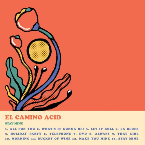 El Camino Acid - Stay Mine (2020)