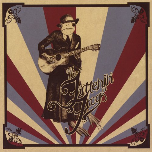 The Fattenin' Frogs - The Fattenin' Frogs (2011)