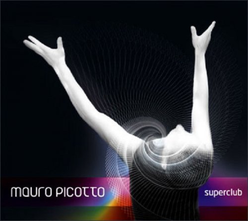 Mauro Picotto - Superclub (2005)