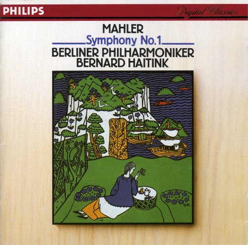 Berliner Philharmoniker, Haitink - Mahler: Symphony No.1 (1987)