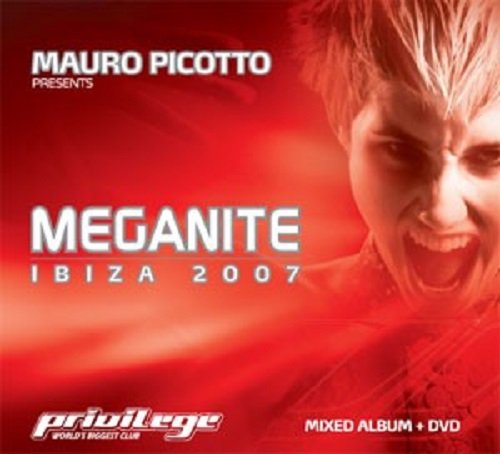 Mauro Picotto - Meganite Ibiza 2007 (2007)
