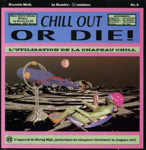VA - Chill Out Or Die! (1993)