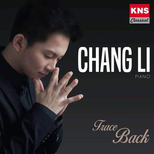 Chang Li - Trace Back (2022)