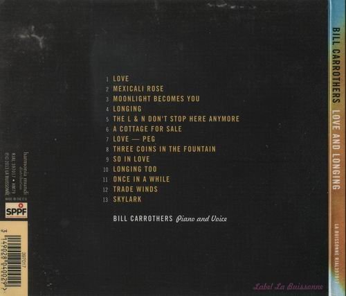 Bill Carrothers - Love and Longing (2013)