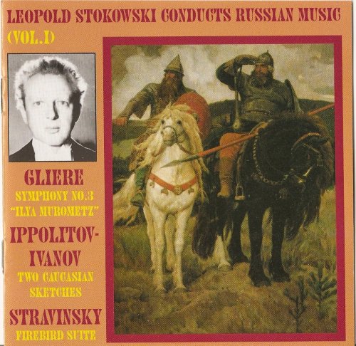 Leopold Stokowski - Stokowski conducts Russian Music Vol. 1 (1993)