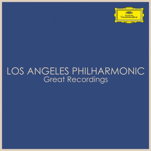 Los Angeles Philharmonic - Los Angeles Philharmonic - Great Recordings (2022)