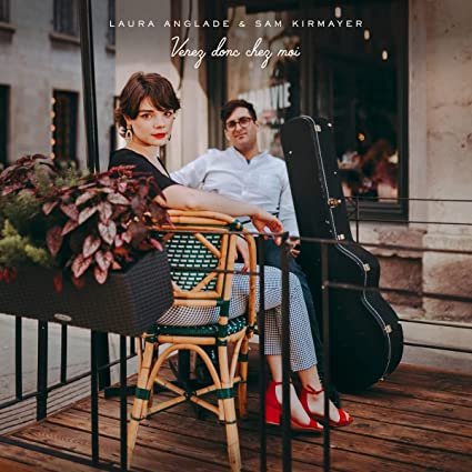 Laura Anglade, Sam Kirmayer - Venez donc chez moi (2022) [Hi-Res]