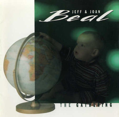 Jeff & Joan Beal - The Gathering (1996)