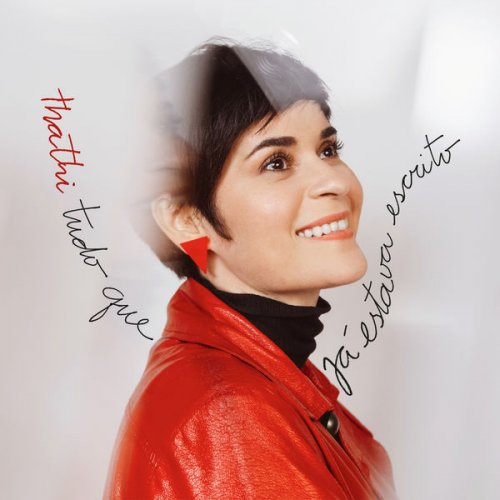 Thathi - Tudo Que Já Estava Escrito (2022) Hi-Res