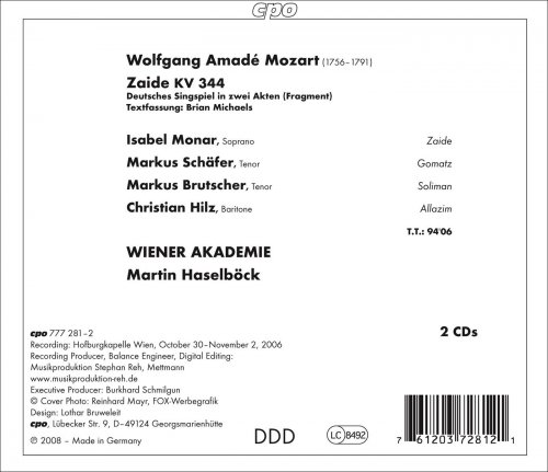 Isabel Monar, Markus Schäfer, Markus Brutscher, Christian Hilz, Orchester Wiener Akademie, Martin Haselböck - Mozart, W.A.: Zaide [Opera] (2008)