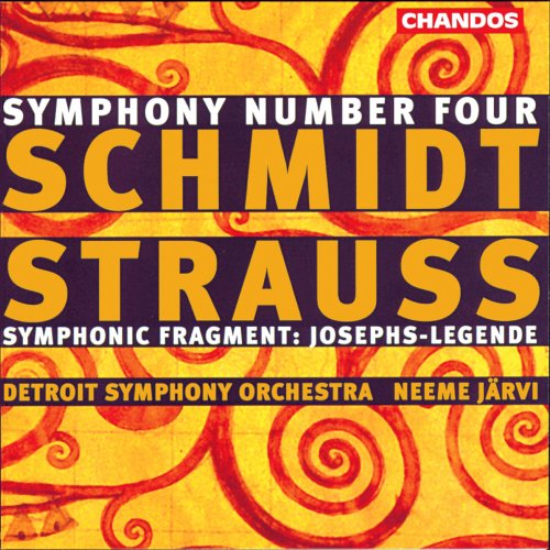 Neeme Järvi, Detroit Symphony Orchestra, Marcy Chanteaux - Schmidt: Symphony No. 4 - Strauss: Symphonic Fragments (1996) [Hi-Res]