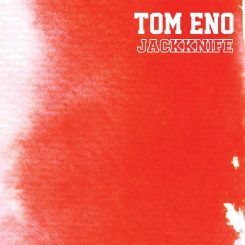 Tom Eno - Jackknife (2012)