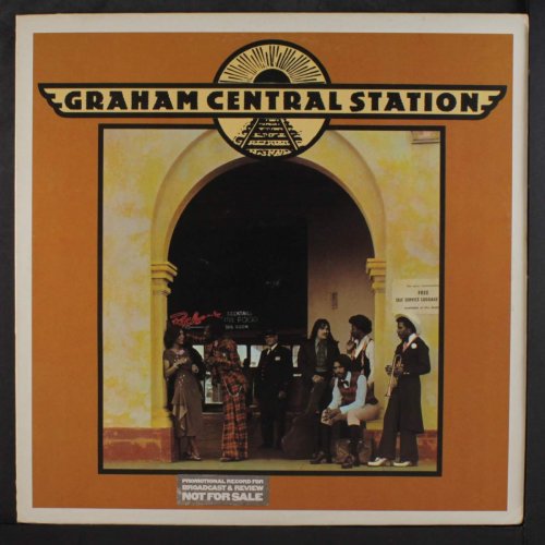 Graham Central Station - Graham Central Station (1974/2008)