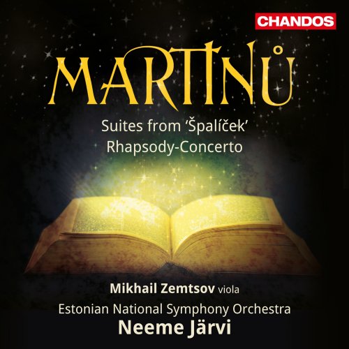 Neeme Järvi, Estonian National Symphony Orchestra, Mikhail Zemtsov, Liidia Ilves - Martinů: Suites from Špalíček & Rhapsody Concerto (2016) [Hi-Res]