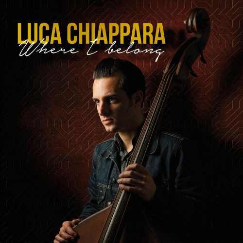 Luca Chiappara - Where I Belong (2022)