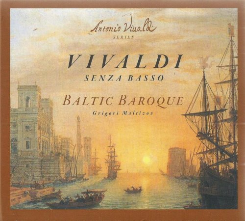 Baltic Baroque, Grigori Maltizov - Vivaldi: Senza Basso (2014) CD-Rip