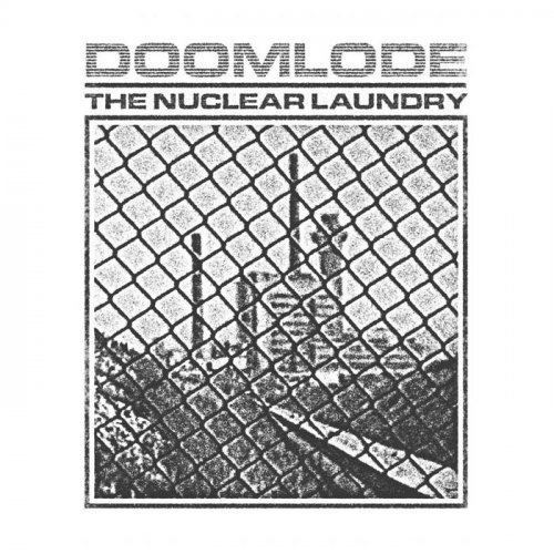 DOOMLODE - The Nuclear Laundry (2022)