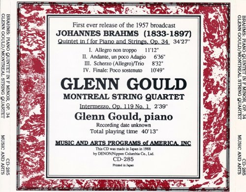 Glenn Gould - Brahms: Piano Quintet In f, Op. 34, Intermezzo, Op. 119, No. 1 (1988)