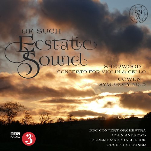 Rupert Marshall-Luck, The BBC Concert Orchestra, Joseph Spooner, John Andrews - Of Such Ecstatic Sound (2018)