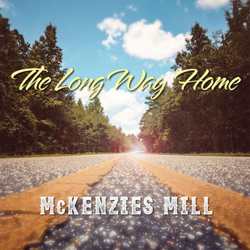 McKenzies Mill - The Long Way Home (2022) Hi-Res