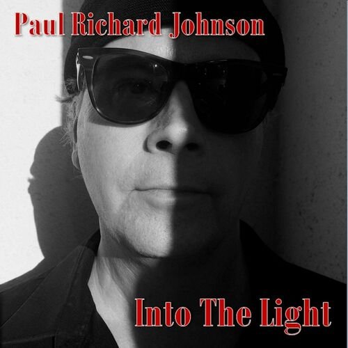 Paul Richard Johnson - Into the Light (2022)