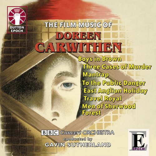 Gavin Sutherland, The BBC Concert Orchestra - The Film Music of Doreen Carwithen (2011)